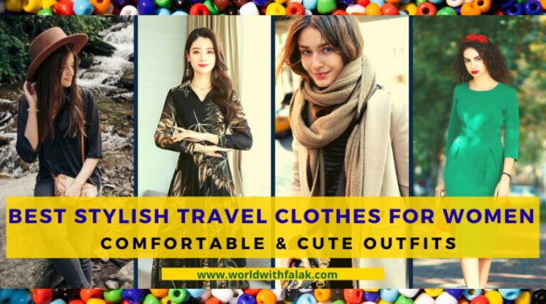 The Best Stylish Travel Clothes for Women – 2023 Cute Outfits ideas